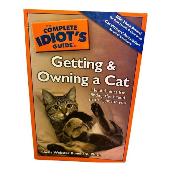The Complete Idiots Guide to Getting and Owning a Cat Paperback Used - Picture 1 of 7